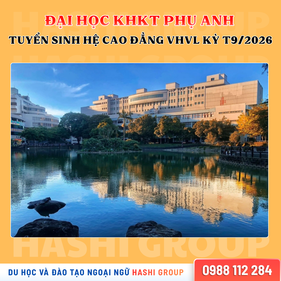 Đại học KHKT Phụ Anh – Hệ Cao đẳng VHVL miễn 100% học phí - Tư vấn du ...