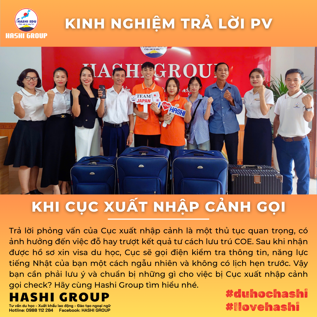 HƯỚNG DẪN TRẢ LỜI KHI CỤC XUẤT NHẬP CẢNH NHẬT BẢN GỌI CHECK