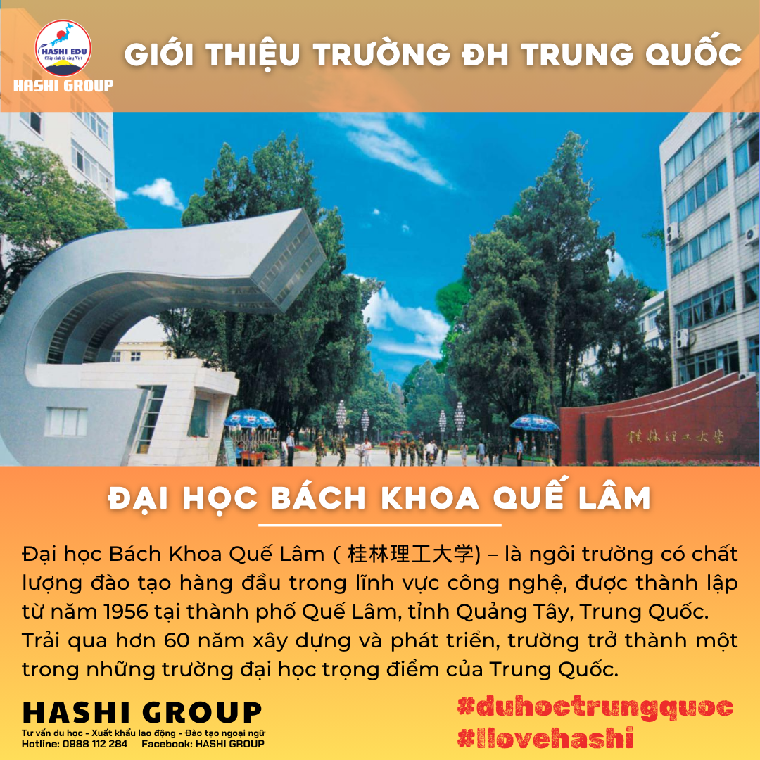 GIỚI THIỆU TRƯỜNG ĐẠI HỌC BÁCH KHOA QUẾ LÂM [DU HỌC TRUNG QUỐC]