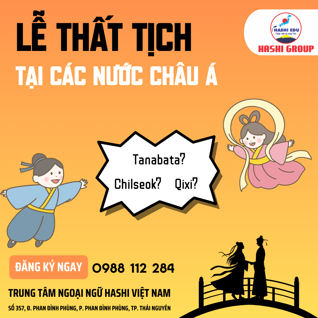 NGƯỜI DÂN CHÂU Á LÀM GÌ TRONG NGÀY THẤT TỊCH?