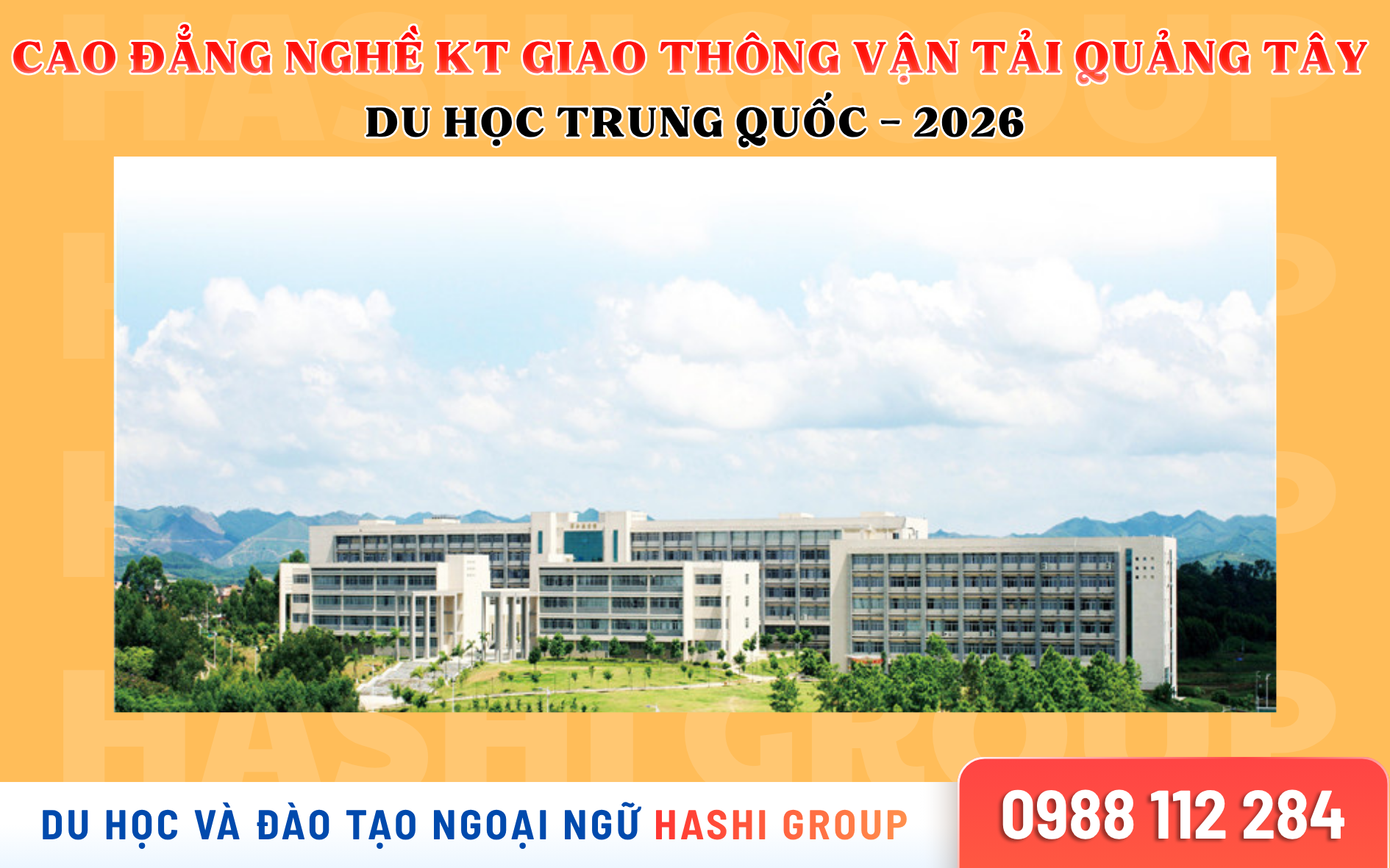 Trường Cao đẳng nghề Kỹ thuật Giao thông Vận tải Quảng Tây – Du học Trung Quốc 2026